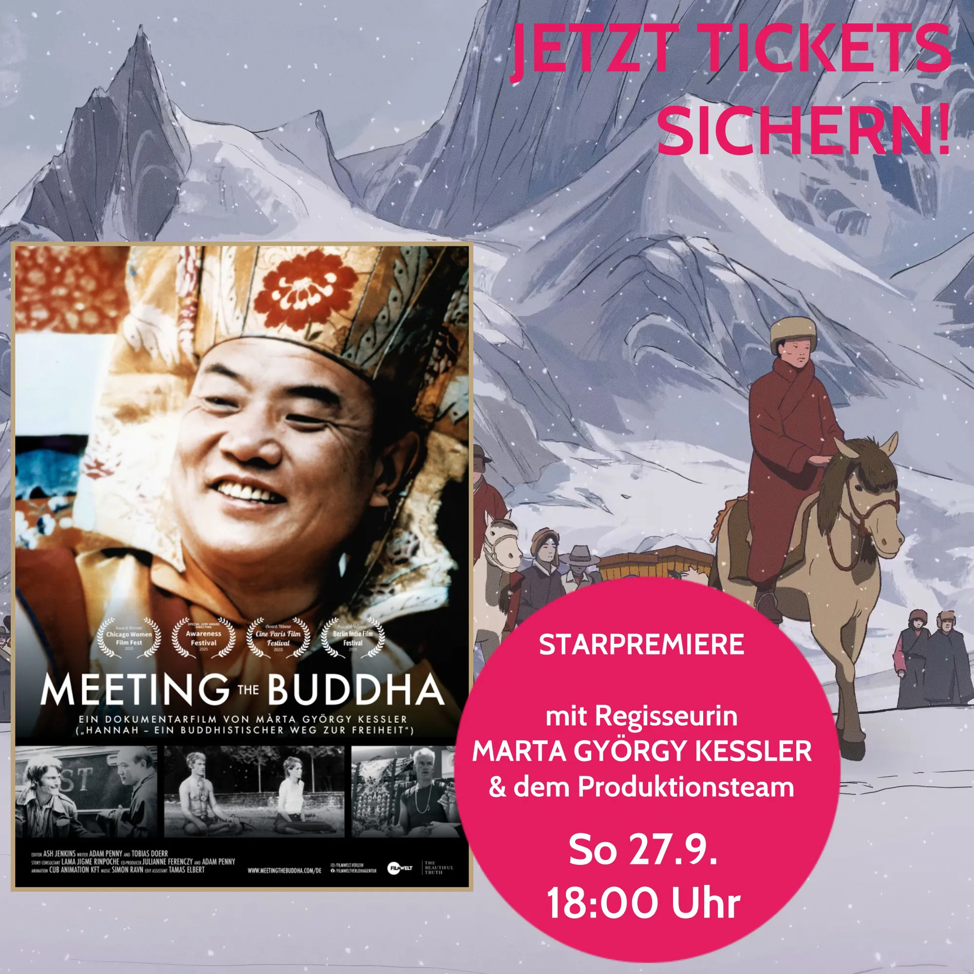 Starpremiere: Meeting The Buddha